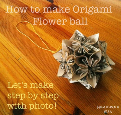折り紙 花手鞠の作り方 Origami Flower Ball Mazourka Iris 折り紙 花手鞠の作り方 Origami Flower Ball Mazourka Iris